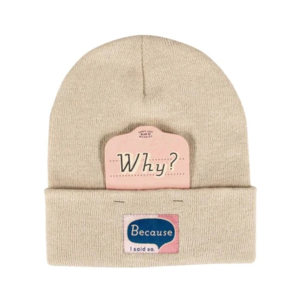 Because I Said So Beanie