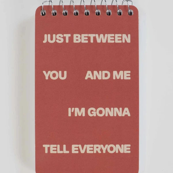 Between You And Me 3x5 Spiral Notebook