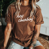 Hey Cowboy Tee