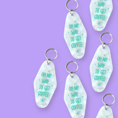 On My Way To Get Coffee Keychain