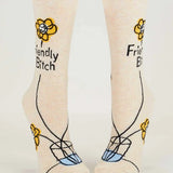 Friendly Bitch Crew Socks