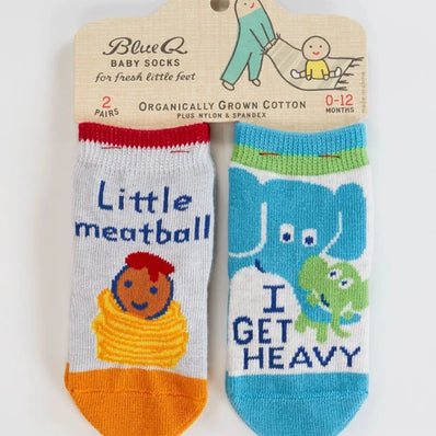 Little Meatball/I Get Heavy Baby Socks