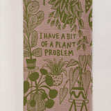 Plant Problem Dish Towel