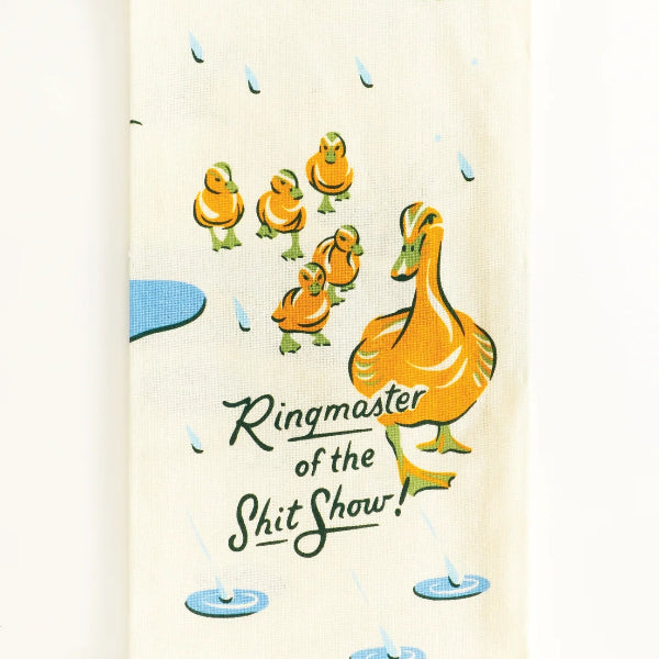 Ringmaster Of The Shitshow Dish Towel